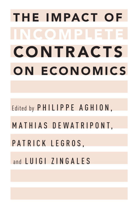 Cover image for book The Impact of Incomplete Contracts on Economics