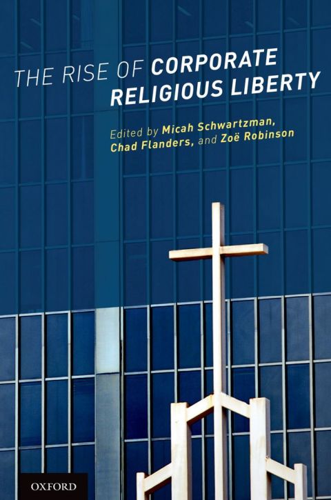 Cover image for book The Rise of Corporate Religious Liberty