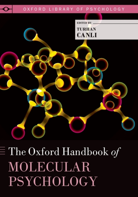 Cover image for book The Oxford Handbook of Molecular Psychology