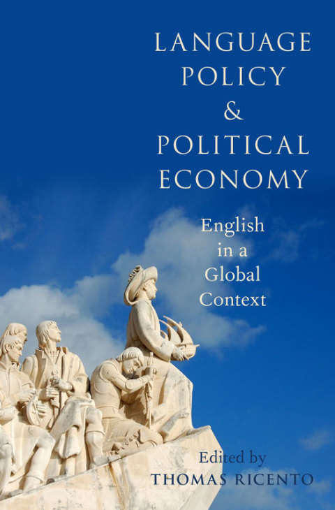 Cover image for book Language Policy and Political Economy