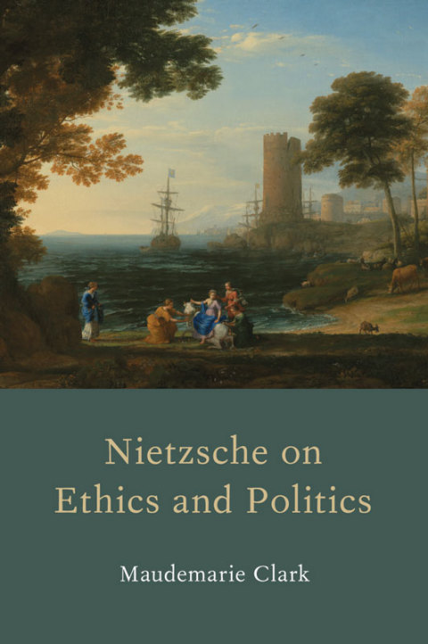 Cover image for book Nietzsche on Ethics and Politics