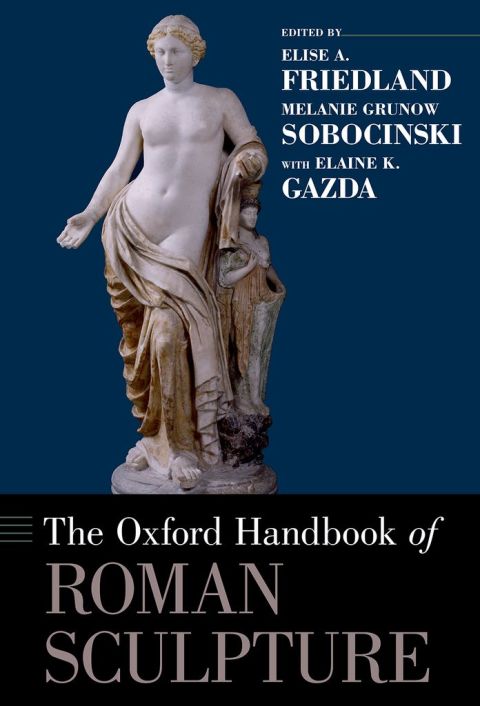 Cover image for book The Oxford Handbook of Roman Sculpture