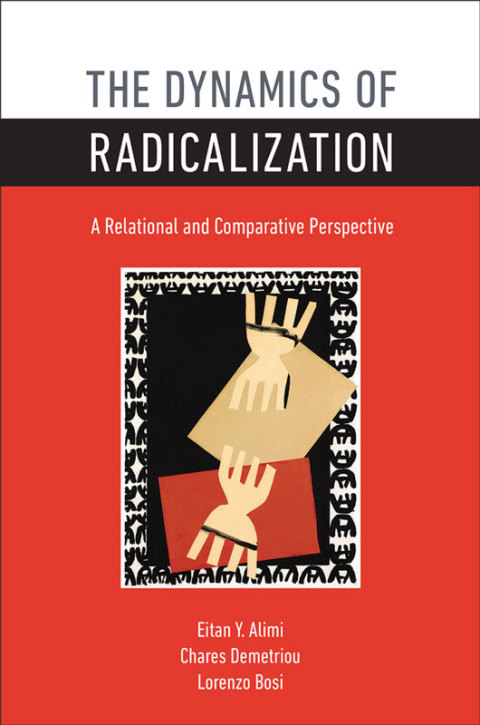 Cover image for book The Dynamics of Radicalization