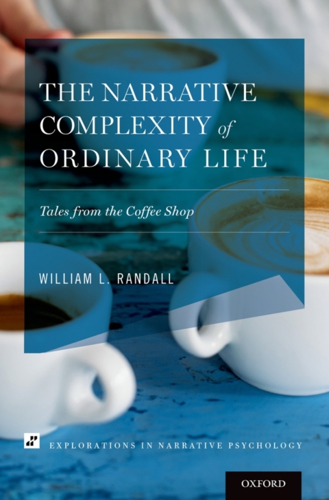 Cover image for book The Narrative Complexity of Ordinary Life