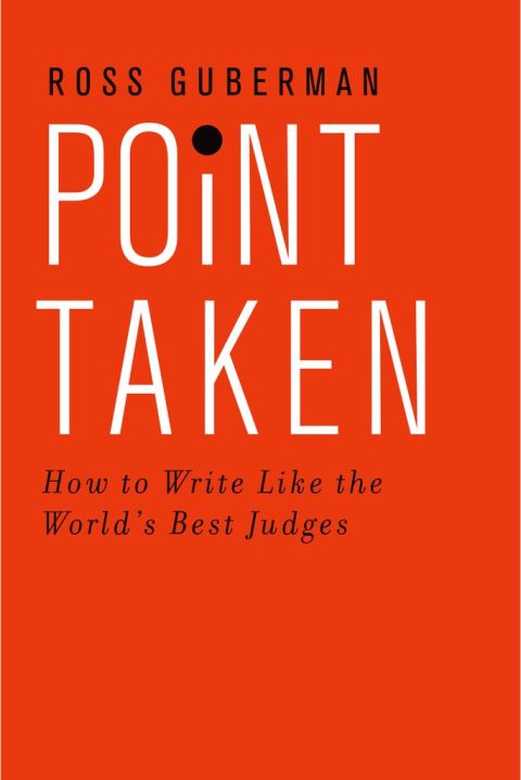 Cover image for book Point Taken: How to Write Like the World's Best Judges
