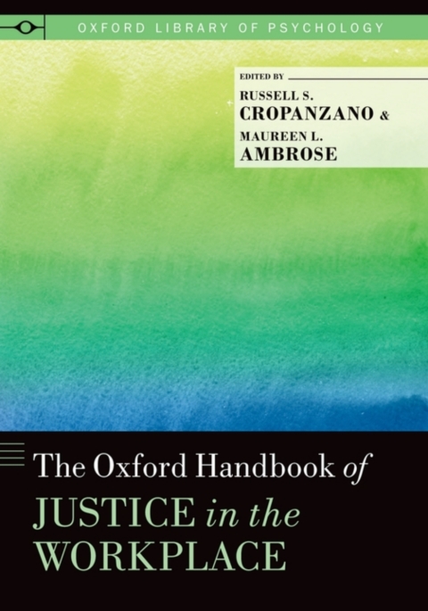 Cover image for book The Oxford Handbook of Justice in the Workplace