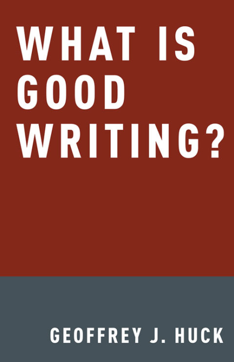 Cover image for book What Is Good Writing?
