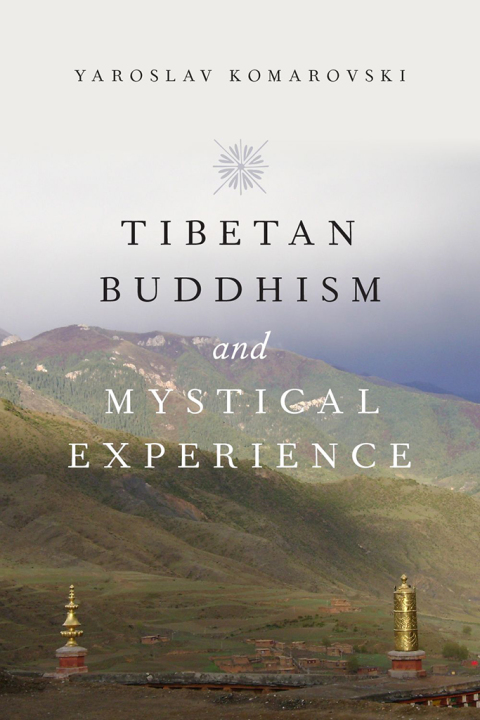 Cover image for book Tibetan Buddhism and Mystical Experience
