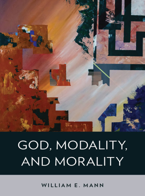 Cover image for book God, Modality, and Morality