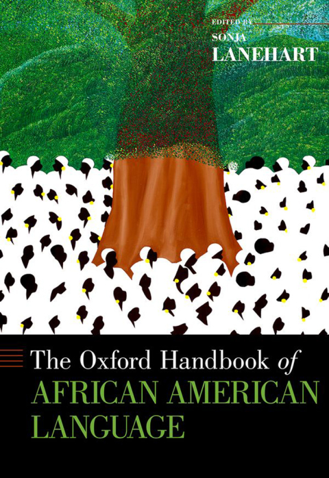 Cover image for book The Oxford Handbook of African American Language