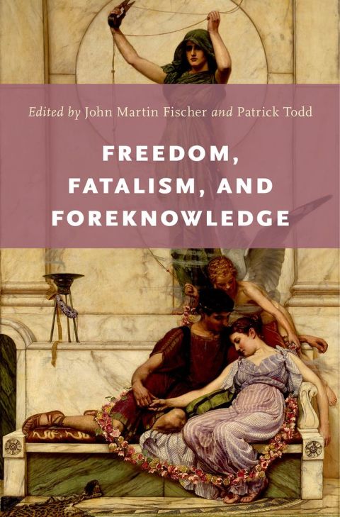 Cover image for book Freedom, Fatalism, and Foreknowledge
