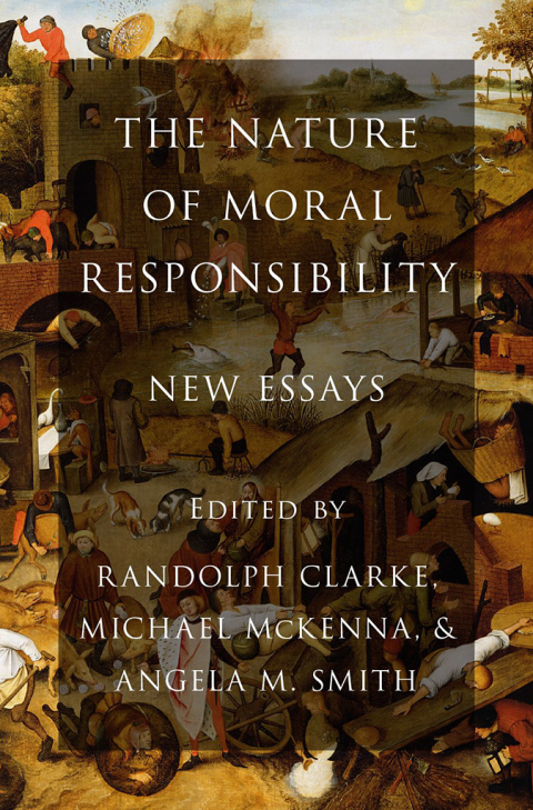 Cover image for book The Nature of Moral Responsibility