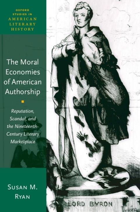 Cover image for book The Moral Economies of American Authorship