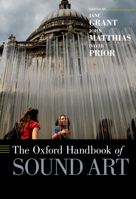 Cover image for book The Oxford Handbook of Sound Art