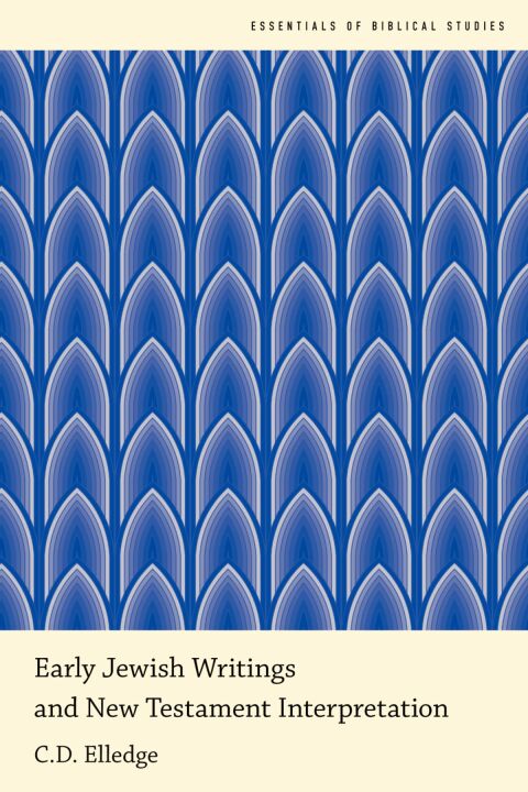 Cover image for book Early Jewish Writings and New Testament Interpretation
