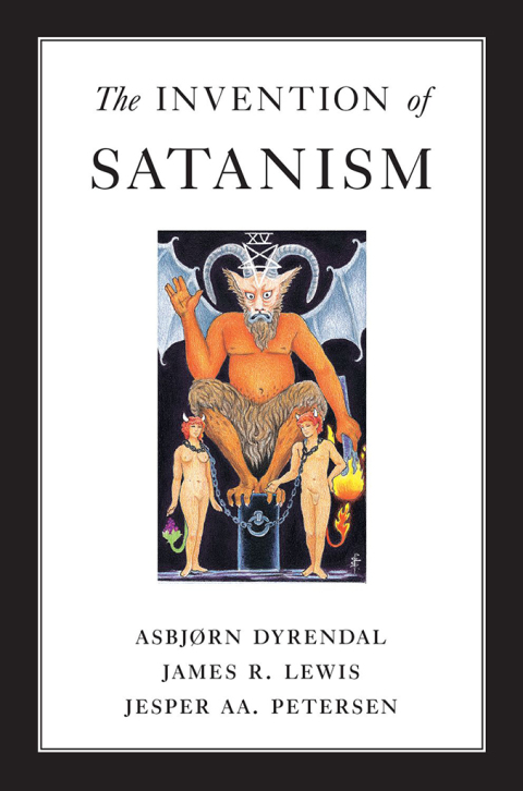 Cover image for book The Invention of Satanism