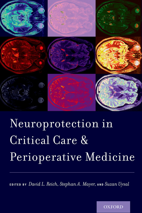 Cover image for book Neuroprotection in Critical Care and Perioperative Medicine