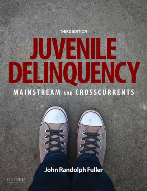Cover image for book Juvenile Delinquency: Mainstream and Crosscurrents