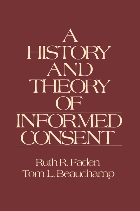 Cover image for book A History and Theory of Informed Consent