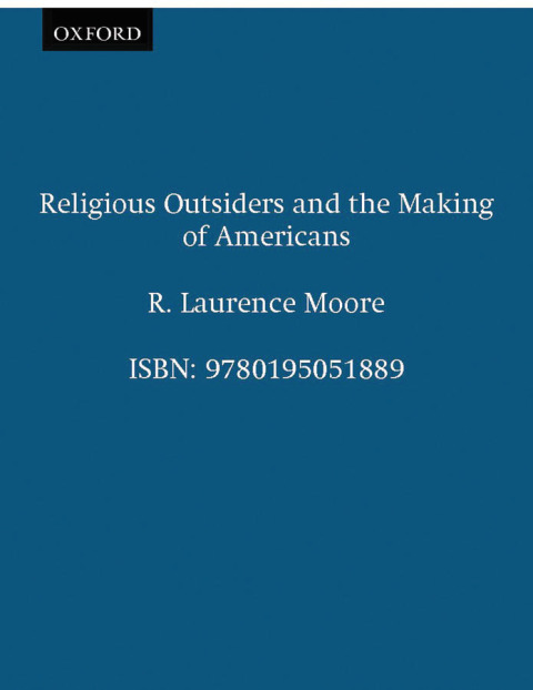 Cover image for book Religious Outsiders and the Making of Americans