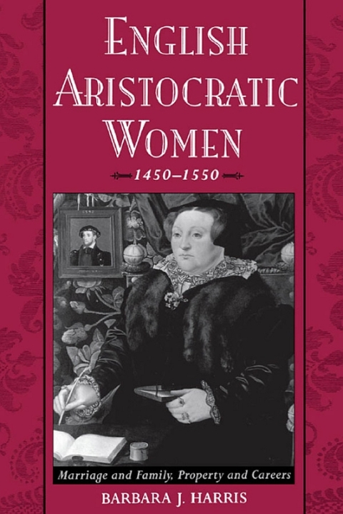 Cover image for book English Aristocratic Women, 1450-1550
