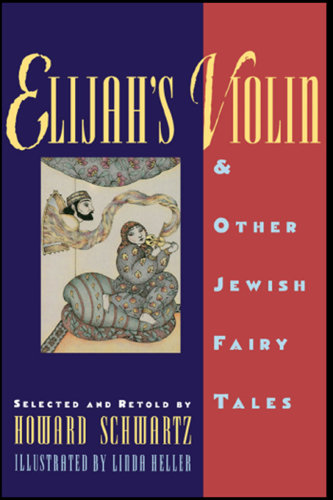 Cover image for book Elijah's Violin and Other Jewish Fairy Tales