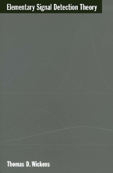 Cover image for book Elementary Signal Detection Theory