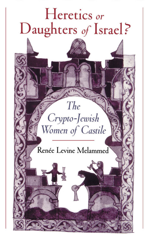 Cover image for book Heretics or Daughters of Israel?