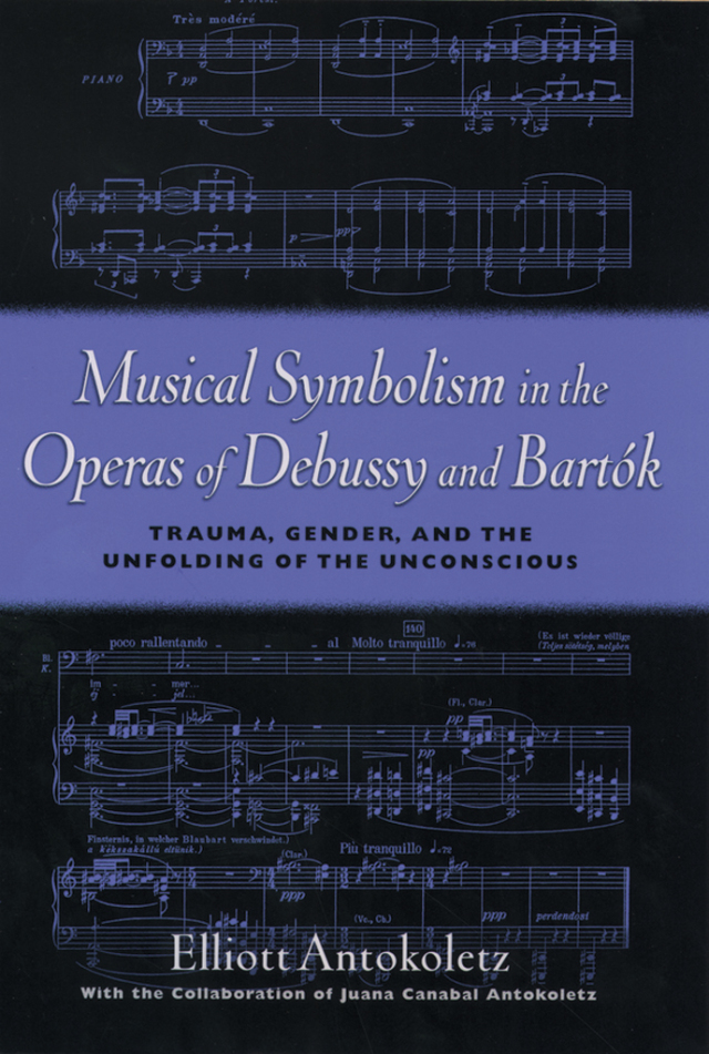 Musical Symbolism in the Operas of Debussy and Bartok