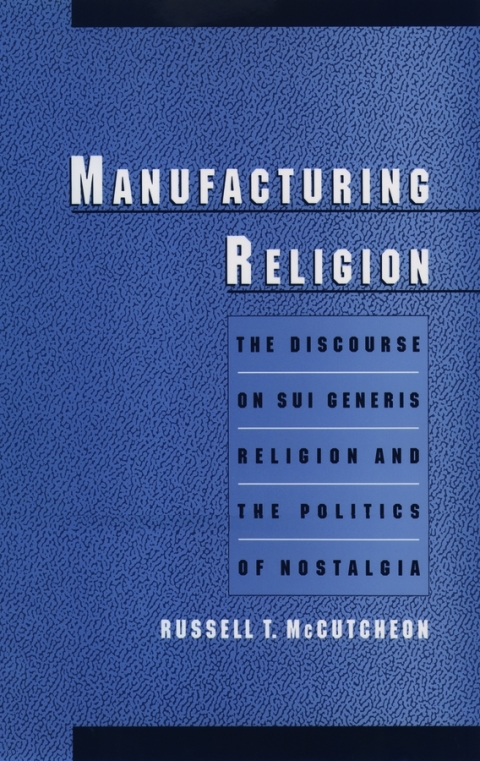 Cover image for book Manufacturing Religion