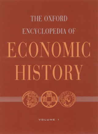 The Oxford Encyclopedia of Economic History