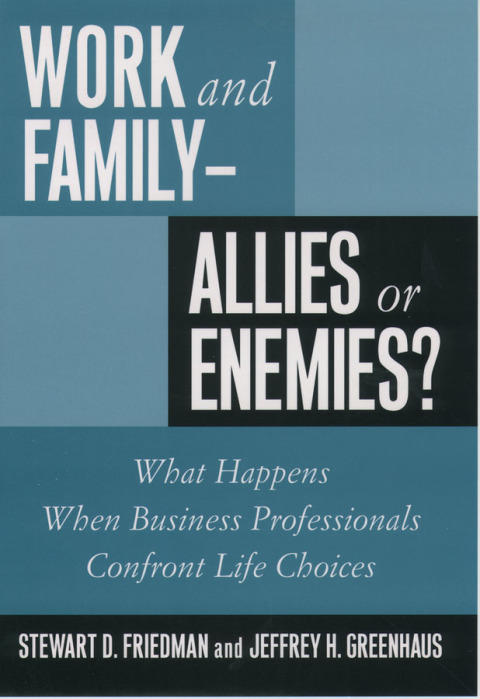 Cover image for book Work and Family--Allies or Enemies?