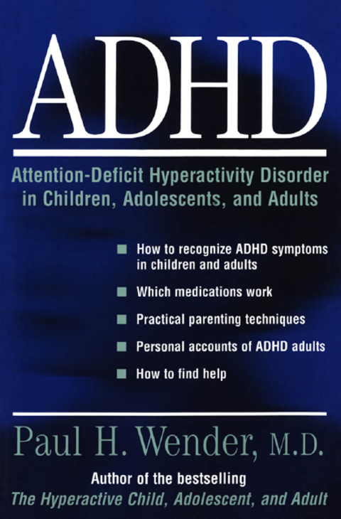 Cover image for book ADHD: Attention-Deficit Hyperactivity Disorder in Children, Adolescents, and Adults