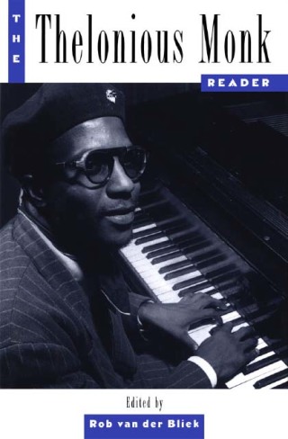The Thelonious Monk Reader