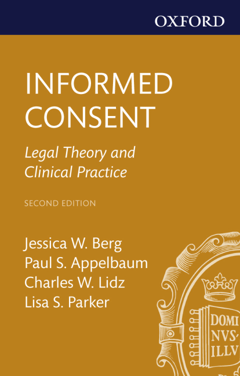 Cover image for book Informed Consent: Legal Theory and Clinical Practice