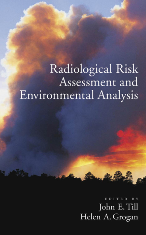 Cover image for book Radiological Risk Assessment and Environmental Analysis