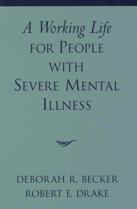Cover image for book A Working Life for People with Severe Mental Illness