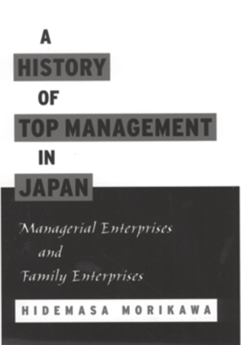 Cover image for book A History of Top Management in Japan