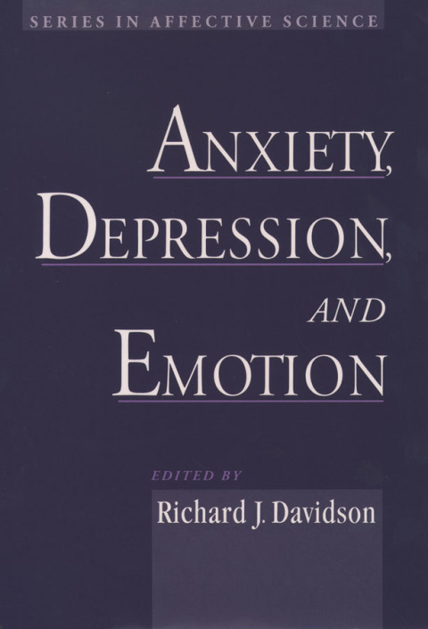 Cover image for book Anxiety, Depression, and Emotion