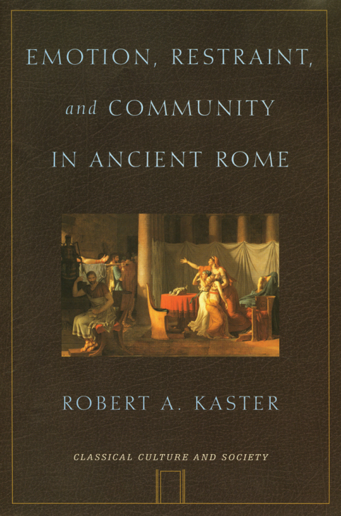 Cover image for book Emotion, Restraint, and Community in Ancient Rome