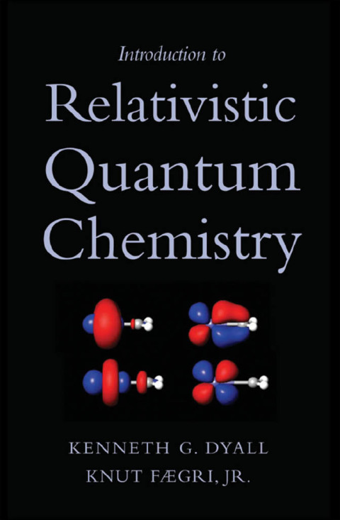 Cover image for book Introduction to Relativistic Quantum Chemistry