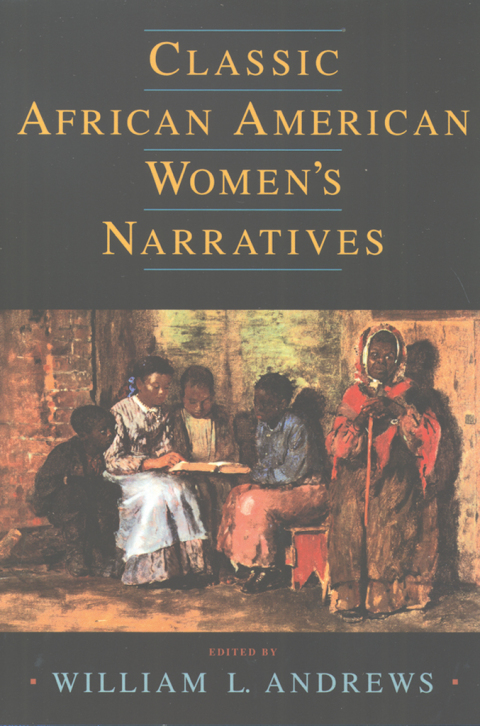 Cover image for book Classic African American Women's Narratives