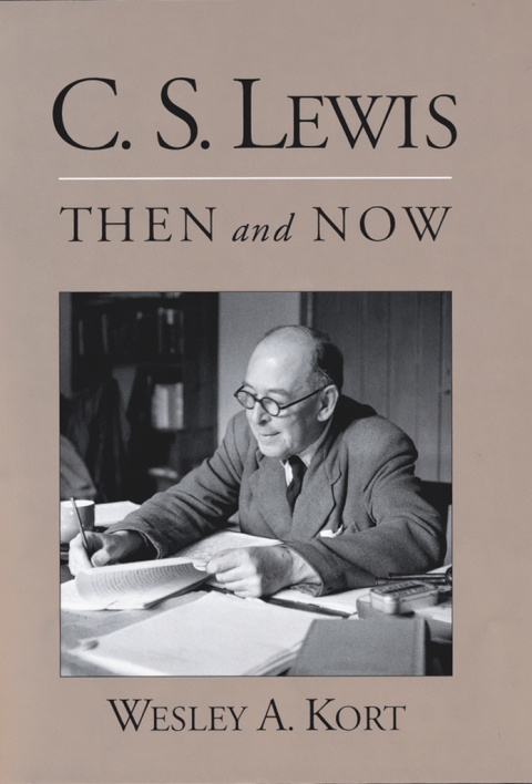 Cover image for book C.S. Lewis Then and Now