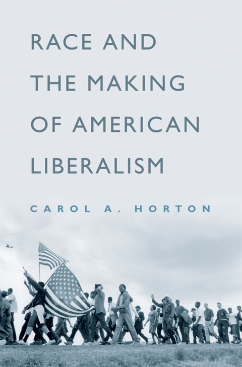Cover image for book Race and the Making of American Liberalism