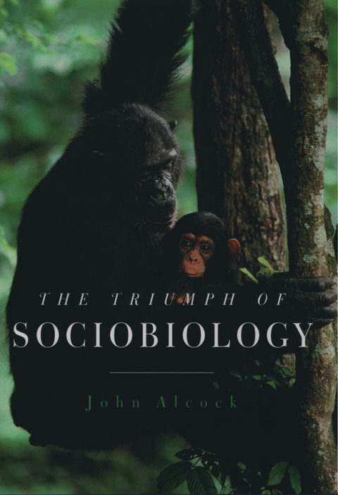 Cover image for book The Triumph of Sociobiology