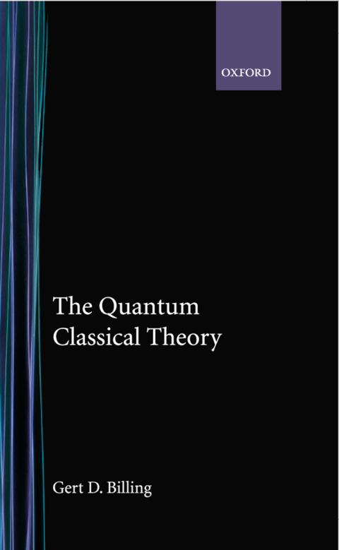 Cover image for book The Quantum Classical Theory