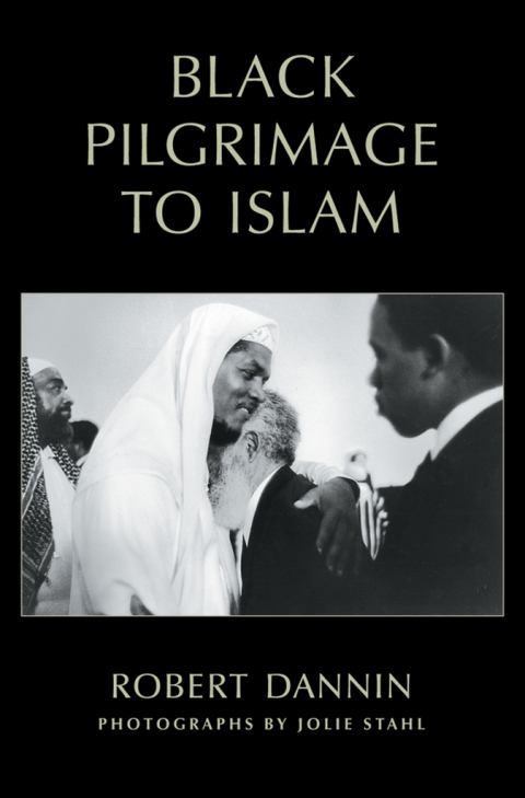 Cover image for book Black Pilgrimage to Islam