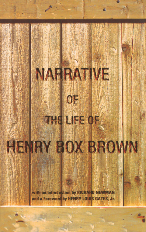 Cover image for book Narrative of the Life of Henry Box Brown