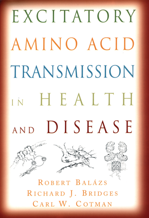 Cover image for book Excitatory Amino Acid Transmission in Health and Disease