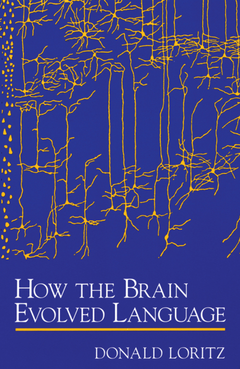 Cover image for book How the Brain Evolved Language